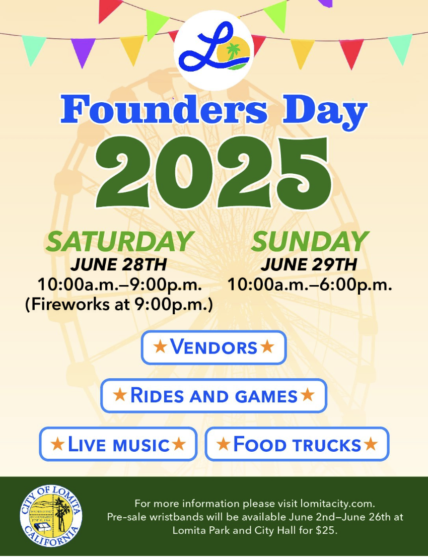 Flyer with details for Lomita's 2025 Founders Day
